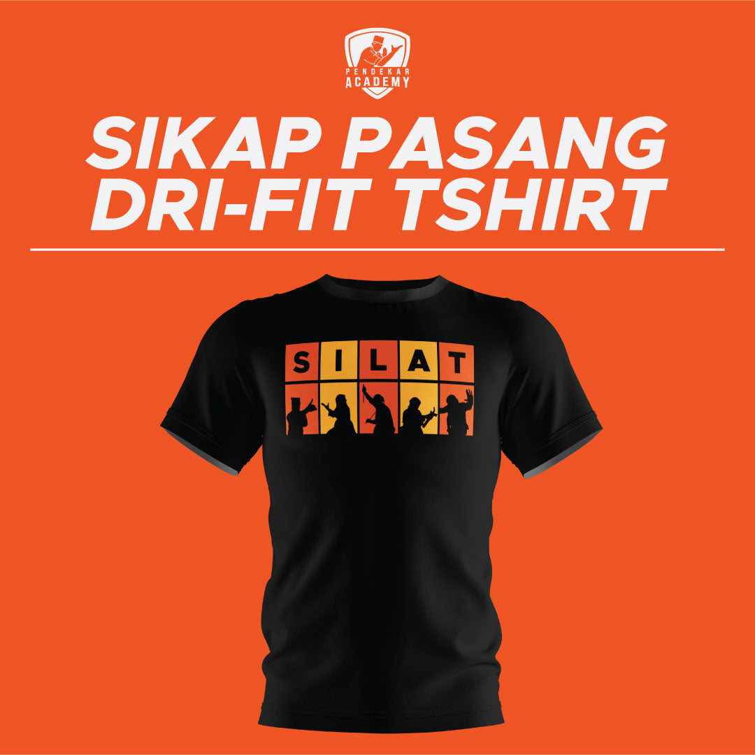 Sikap Pasang - DriFit Tshirt