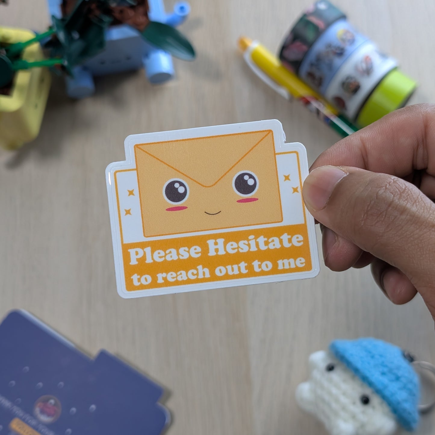 Please Hesitate to Reach Out